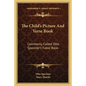 The Child's Picture and Verse Book: Commonly Called Otto Speckter's Fable Book - Paperback