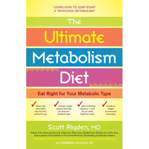 The Ultimate Metabolism Diet: Eat Right for Your Metabolic Type - Hardcover