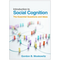 Introduction to Social Cognition: The Essential Questions and Ideas - Paperback