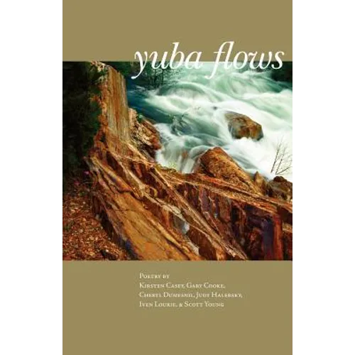 Yuba Flows - Paperback