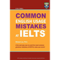 Columbia Common English Usage Mistakes at IELTS - Paperback