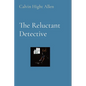 The Reluctant Detective - Paperback