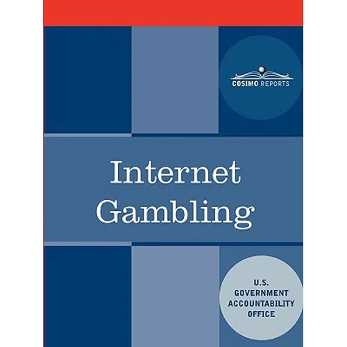 Internet Gambling: An Overview of the Issues - Paperback