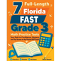7 Full-Length Florida FAST Grade 3 Math Practice Tests: Your Path to Confidence, Mastery, and Top Scores on the Florida FAST Exam - Paperback