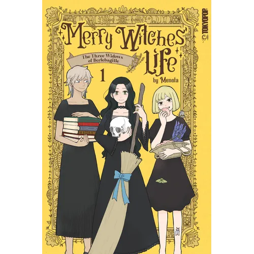 Merry Witches' Life, Volume 1: The Three Widows of Berlebagille - Paperback