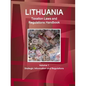 Lithuania Taxation Laws and Regulations Handbook Volume 1 Strategic Information and Regulations - Paperback