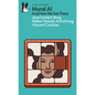 Moral AI: And How We Get There - Paperback