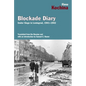 Blockade Diary: Under Siege in Leningrad, 1941-1942 - Paperback