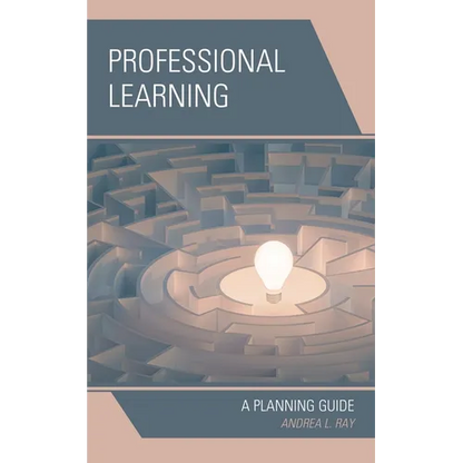 Professional Learning: A Planning Guide - Hardcover