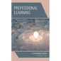 Professional Learning: A Planning Guide - Hardcover