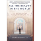 All the Beauty in the World: The Metropolitan Museum of Art and Me - Paperback