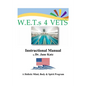 W.E.T.s 4 VETS Instructional Manual - Paperback