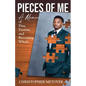 Pieces of Me: A Memoir of DNA, Destiny, and Becoming Whole - Paperback