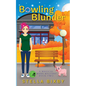 Bowling Blunder: A Magical Mane Mystery - Paperback