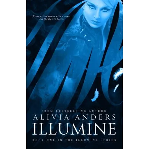 Illumine (Illumine Series #1) - Paperback