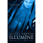 Illumine (Illumine Series #1) - Paperback