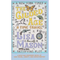 The Gilded Age: A Time Travel - Paperback