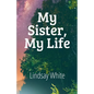 My Sister, My Life - Paperback