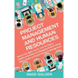 Project Management and Human Resources: How to Use Agile, Scrum, Lean Six Sigma, Kanban and Kaizen for Managing Projects Along with a Guide on Human R - Hardcover