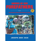 Shores of our Forefathers: Sacred places of Valor, Determination and Liberty - Hardcover