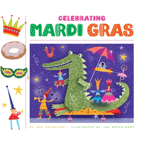 Celebrating Mardi Gras - Library Binding