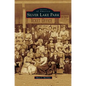Silver Lake Park - Hardcover