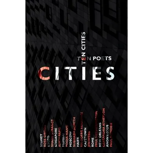 Cities: Ten Poets, Ten Cities - Paperback