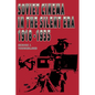 Soviet Cinema in the Silent Era, 1918-1935 - Paperback