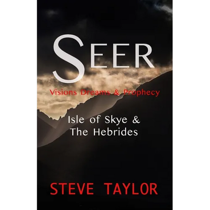 Seer: Visions, Dreams & Prophecy - Isle of Skye & the Hebrides - Paperback
