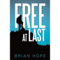 Free At Last - Paperback