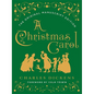 A Christmas Carol: The Original Manuscript Edition - Hardcover