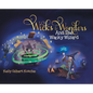 Wicks and Wonders: And The Wacky Wizard - Hardcover