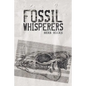 Fossil Whisperers - Paperback