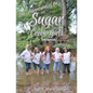 Adventures of the Sugar Creek Girls - Paperback