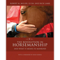 The Revolution in Horsemanship: And What It Means to Mankind - Paperback