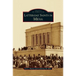 Latter-Day Saints in Mesa - Hardcover