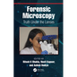 Forensic Microscopy: Truth Under the Lenses - Paperback