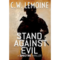 Stand Against Evil - Hardcover