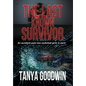 The Last Known Survivor - Hardcover