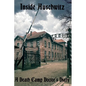 Inside Auschwitz: A Death Camp Doctor's Diary - Paperback