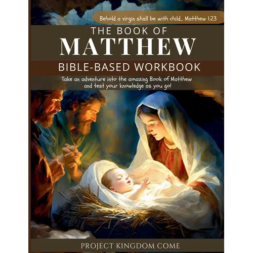 The Book of Matthew I Kids Workbook to Help Children Study and Understand the Bible I Biblical quizzes for kids ages 9 and above: Bible-Base Workbook, - Paperback