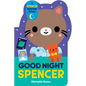 Good Night, Spencer - Board Book