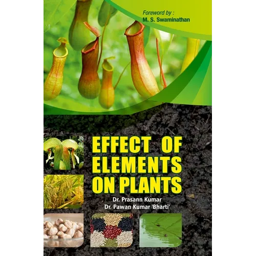 Effects of Elements on Plants - Hardcover