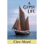A Gypsy Life - Paperback