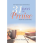 31 Days of Praise: Draw Me Closer Vol.3 - Paperback
