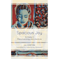 Spacious Joy: An Essay in Phenomenology and Literature - Paperback