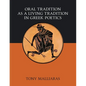 Oral Tradition as a Living Tradition in Greek Poetics - Paperback