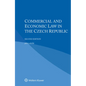 Commercial and Economic Law in the Czech Republic - Paperback
