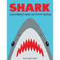 Shark Coloring and Activity Book - Paperback