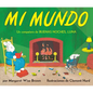 Mi Mundo Board Book: My World Board Book (Spanish Edition) - Board Book